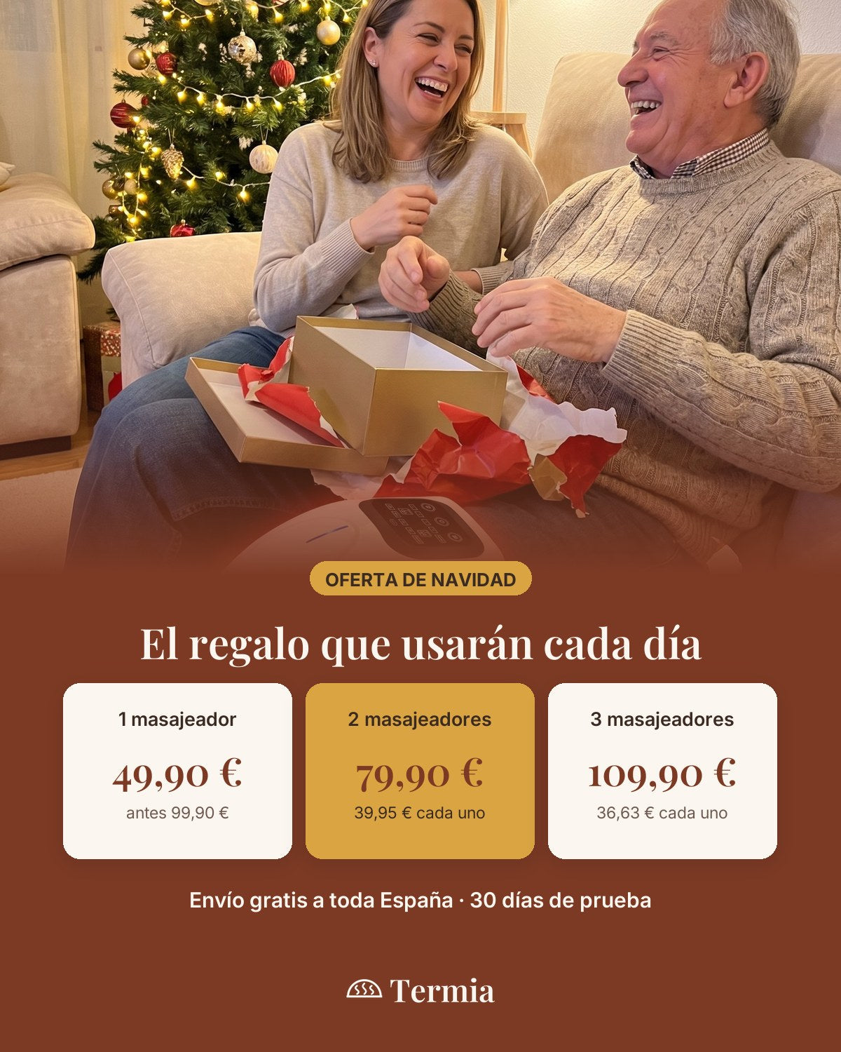 Oferta de Navidad: 1 por 49,90 €, 2 por 79,90 €, 3 por 109,90 €